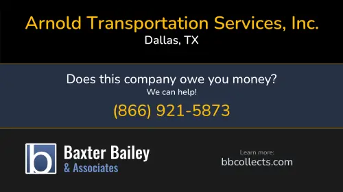 Arnold Transportation Services, Inc. Arnold Advantage www.arnoldtrans.com 17440 Dallas Pkwy Dallas, TX DOT:148974 MC:149541 MC:149541 1 (972) 832-1229