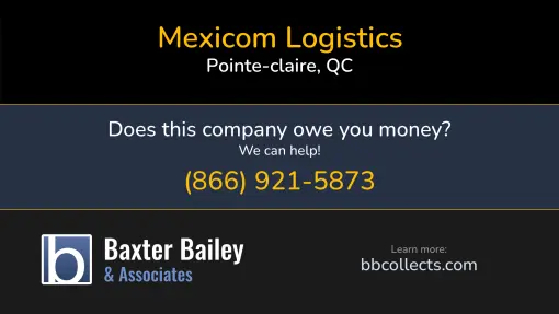 Updated Profile & Contacts for Mexicom Logistics. DOT: 2241332  MC: 633334.   Located in Pointe-claire, QC H9R 3Y4 ca. 