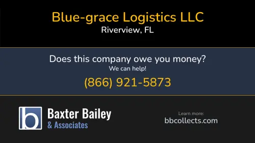 Blue-grace Logistics LLC Bg Forwarding mybluegrace.com 2846 S Falkenburg Rd Riverview, FL DOT:2243405 MC:304386 FF:8428 1 (800) 697-4477 1 (813) 641-0357 1 (888) 661-9477