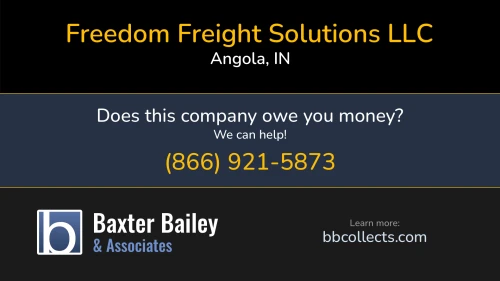 Freedom Freight Solutions LLC www.traditiontrans.com 300 Growth Pkwy Angola, IN DOT:3159006 MC:110465 1 (260) 209-0700