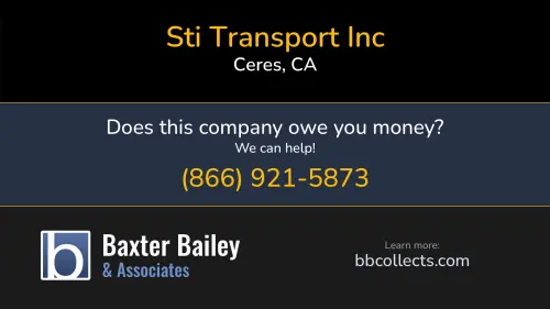 Sti Transport Inc 3557 Valley Oak Dr Ceres, CA DOT:3289122 MC:1041275 1 (209) 814-0244 1 (209) 996-9044