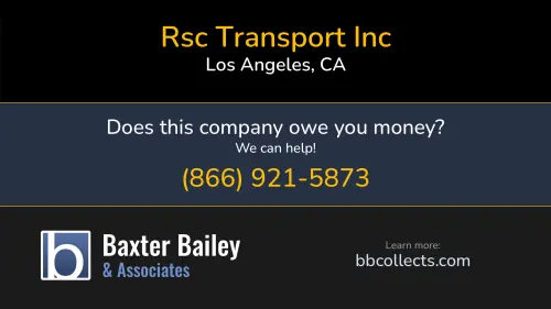 Rsc Transport Inc 747 S Atlantic Blvd Los Angeles, CA DOT:3379746 MC:1084549 1 (323) 553-2800
