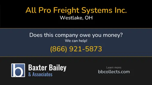 Updated Profile & Contacts for All Pro Freight Systems Inc.. DOT: 423242  MC: 236486.   Located in Westlake, OH 44145 US. 
